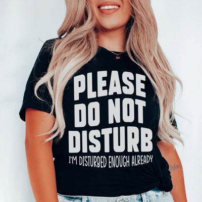 Por favor, no molestar Tee