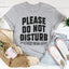 Por favor, no molestar Tee