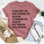 Please Don't Ask What I'm Doing This Weekend Tee - Korvel
