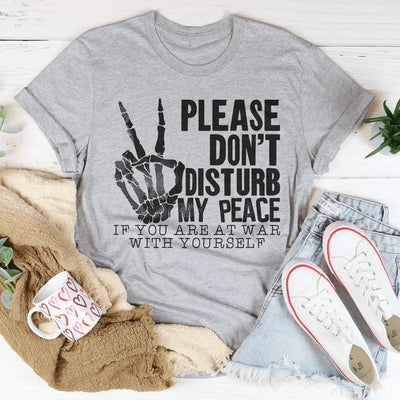 Camiseta "Por favor, no perturbes mi paz"