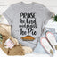 Praise The Lord And Pass The Pie Tee
