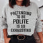 Sweatshirt Prétendre Être Poli