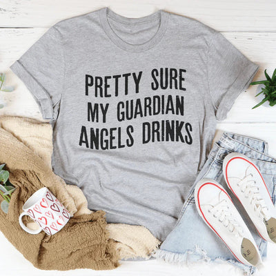 Camiseta "Bastante seguro de que mis ángeles de la guarda beben"