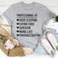 Professional At Sarcasm T-Shirt