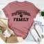 Property Of A Dysfunctional Family Tee