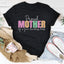 Proud Mother Of A Few Kids Tee