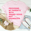 Camiseta "Proporcionando a mis padres una camiseta con perros para nietos"