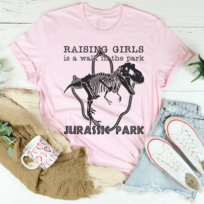 Camiseta "Criar niñas es un paseo por el parque"