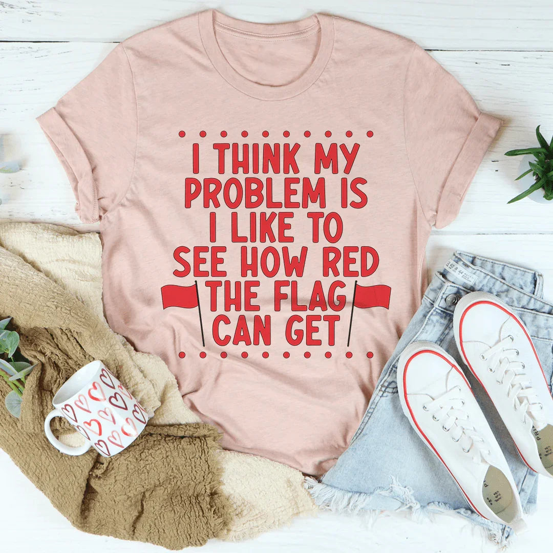 Red Flag Tee - Premium Comfort T-Shirt