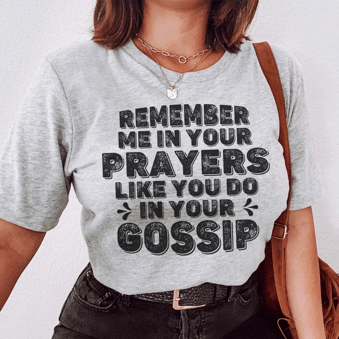 Remember Me In Your Prayers Tee - Korvel