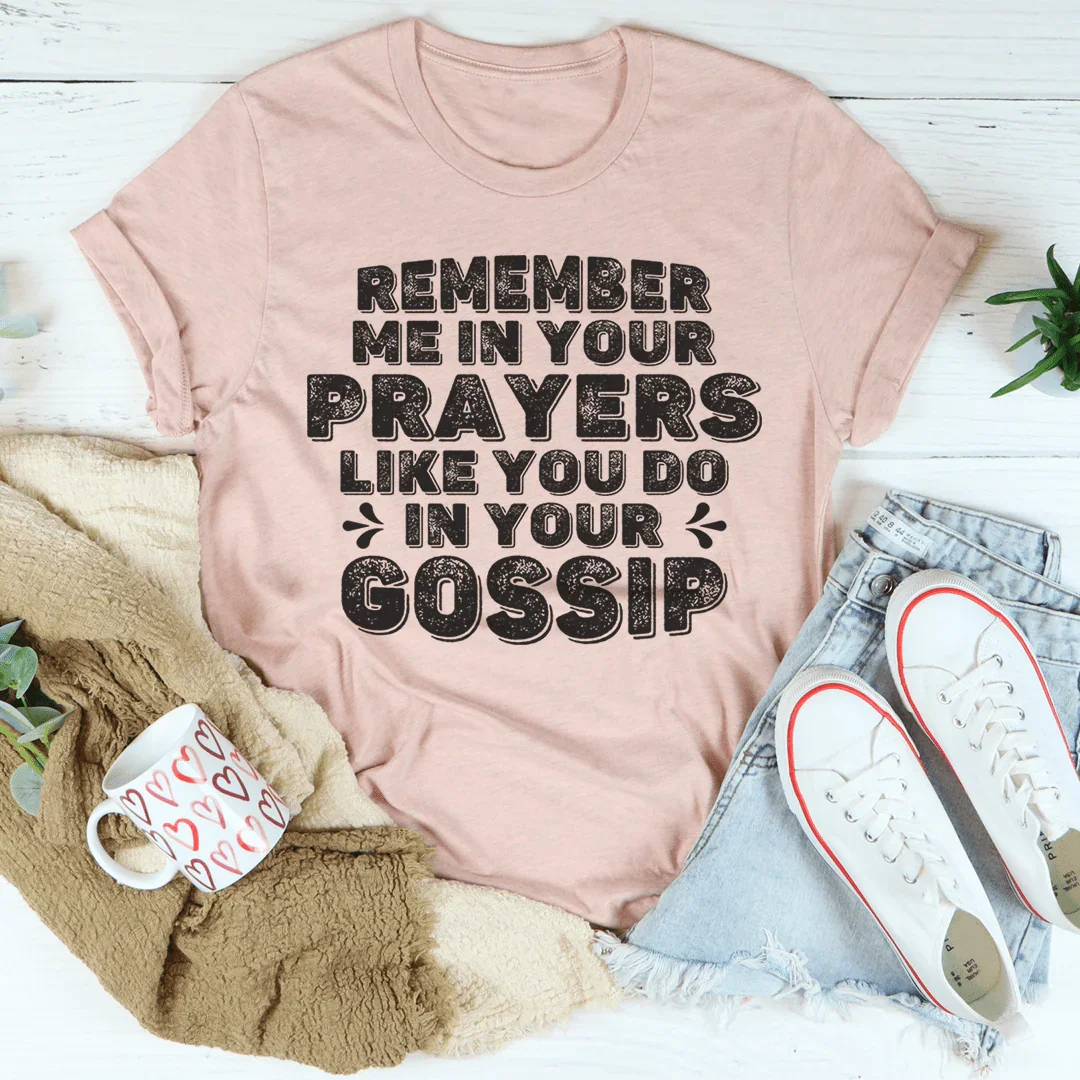 Remember Me In Your Prayers Tee - Korvel