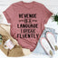 Revenge Is A Language I Speak Fluently Tee - Korvel