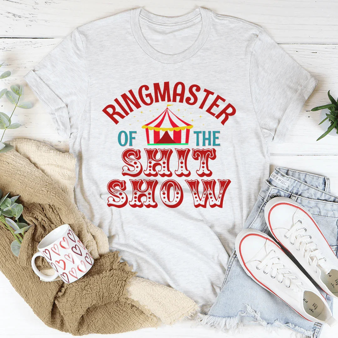 Ringmaster Of The Shit Show Tee - Korvel