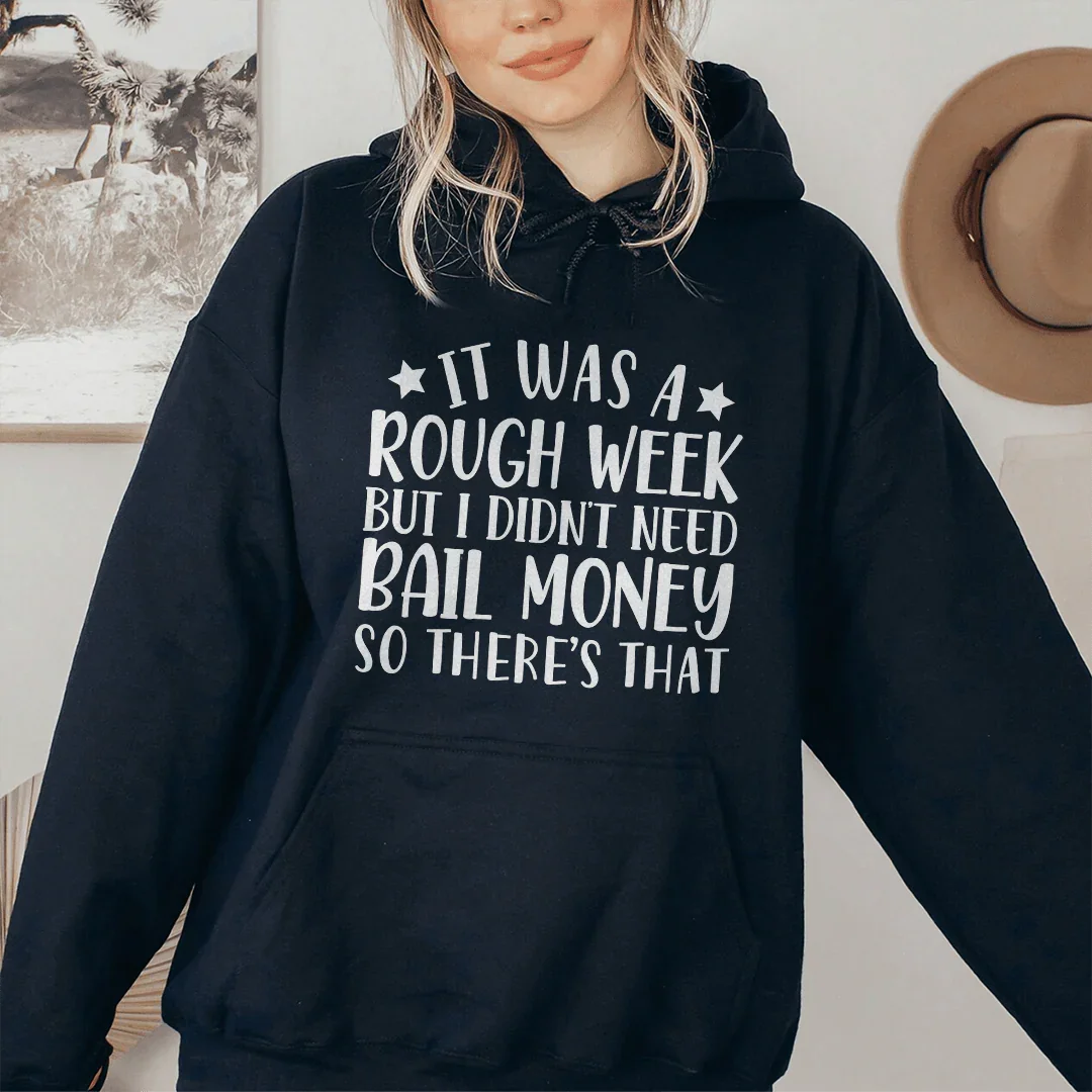 Sudadera con capucha de la semana difícil