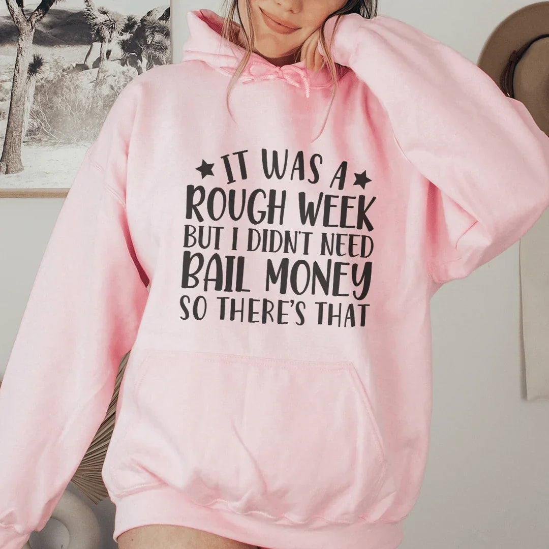 Sudadera con capucha de la semana difícil