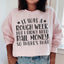 Sweatshirt Rough Week