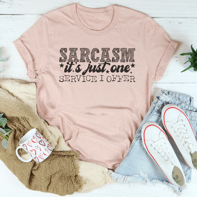 Sarcasme : C'est Juste Un Service Que J'offre Tee