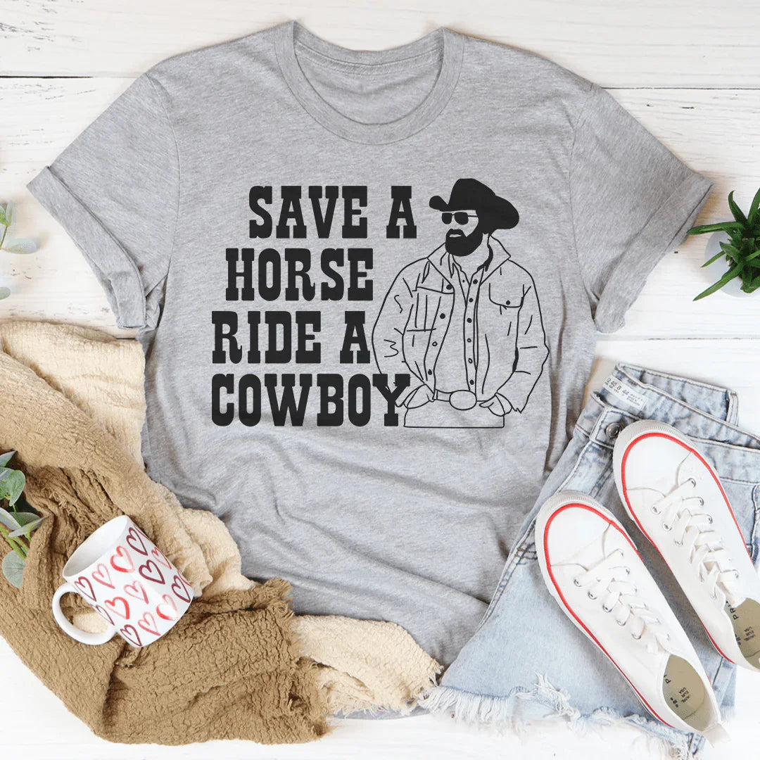 Salva Un Caballo Monta Un Vaquero Tee