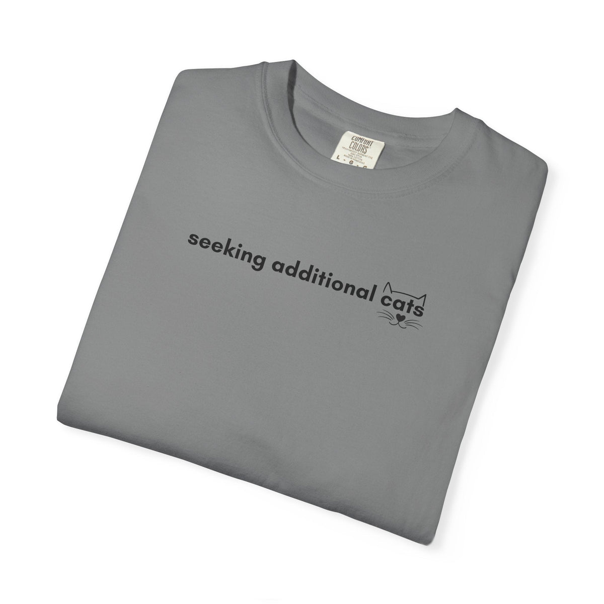 Seeking Additional Cats T-Shirt | Minimalist Cat Lover Tee