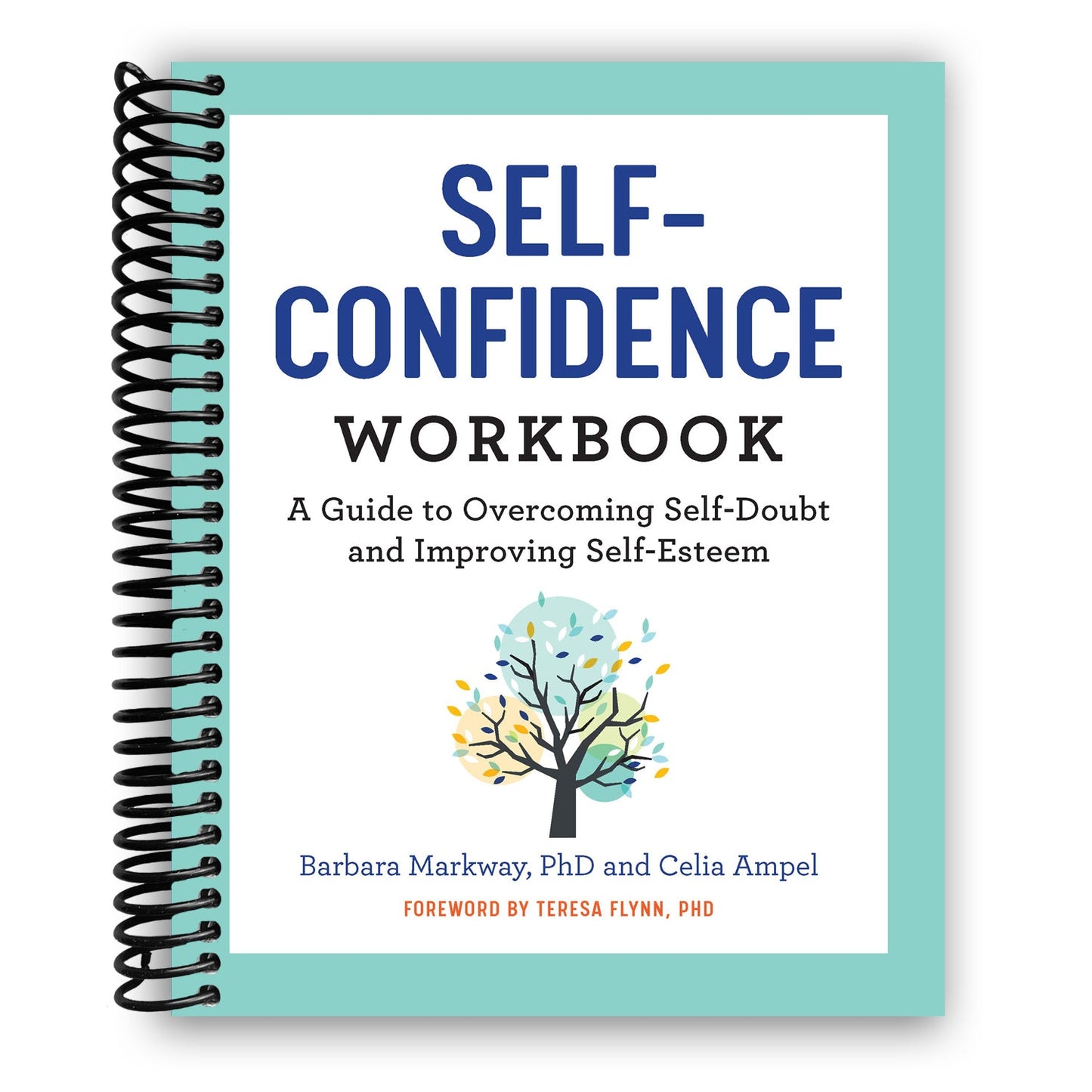 Empower Yourself: The Ultimate Self-Confidence Workbook (Spiral Bound) - Korvel