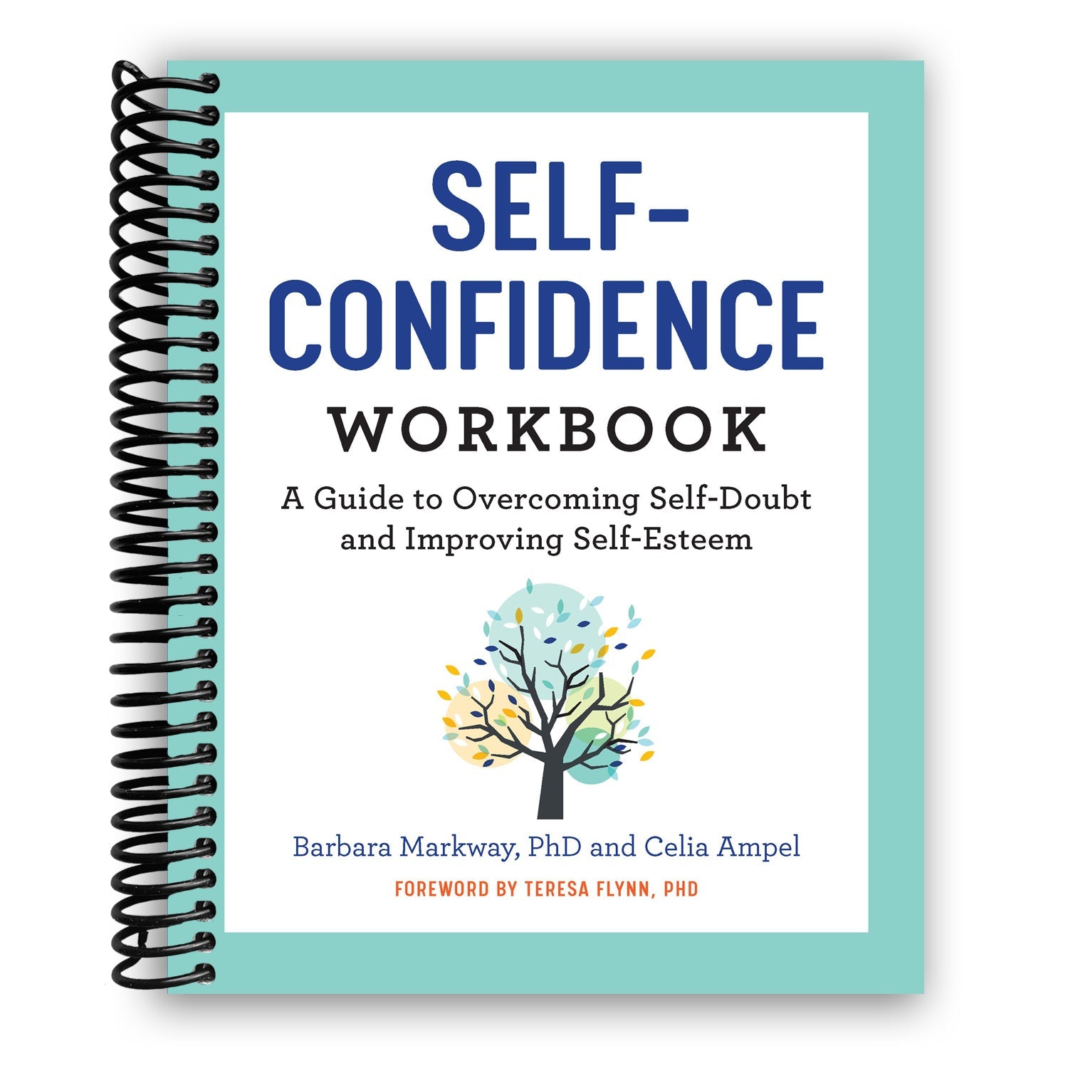 Empower Yourself: The Ultimate Self-Confidence Workbook (Spiral Bound) - Korvel