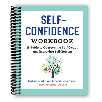 Empower Yourself: The Ultimate Self-Confidence Workbook (Spiral Bound) - Korvel