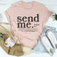 Camiseta de Mujer Send Me Isaiah