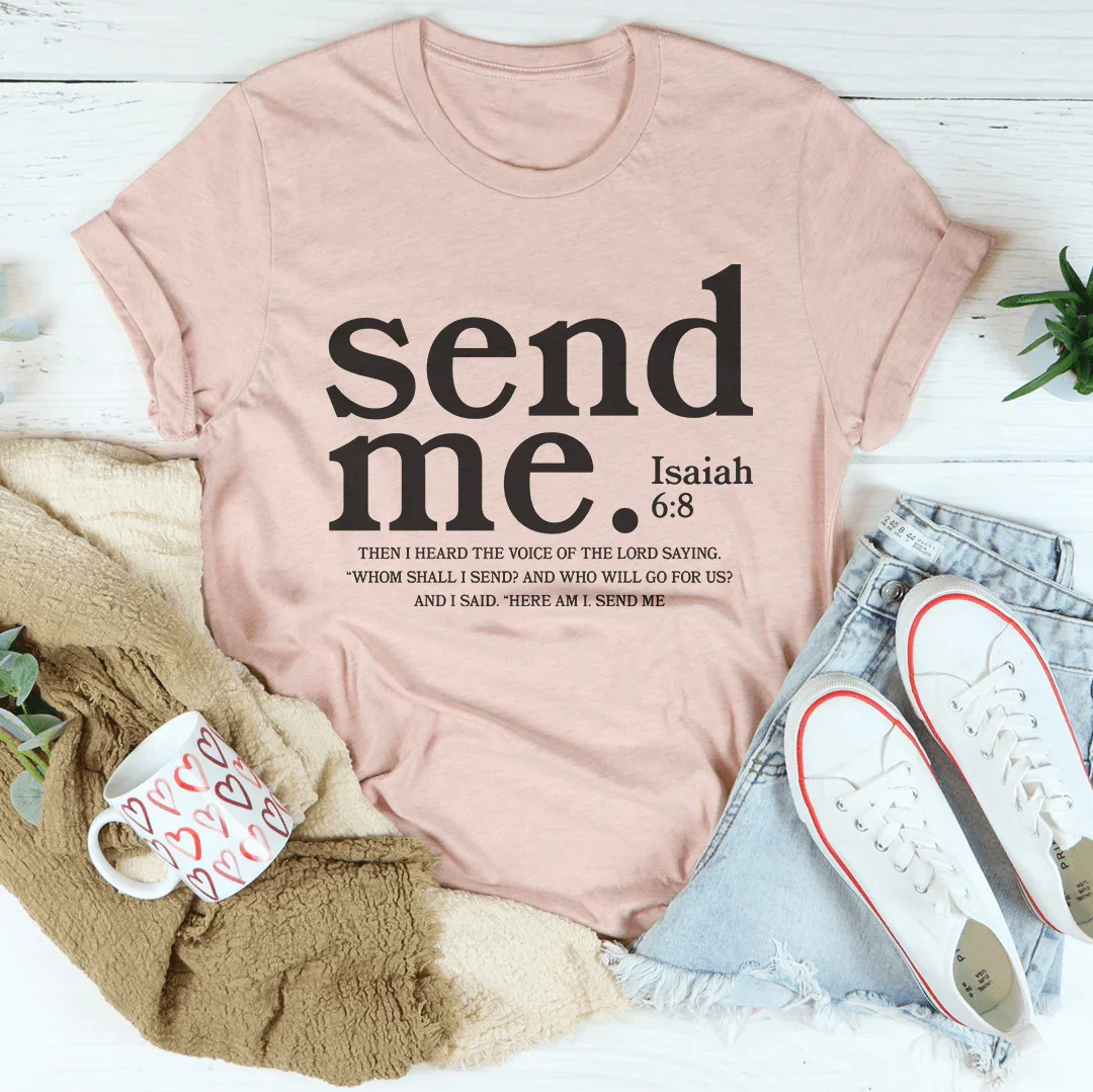 Camiseta de Mujer Send Me Isaiah
