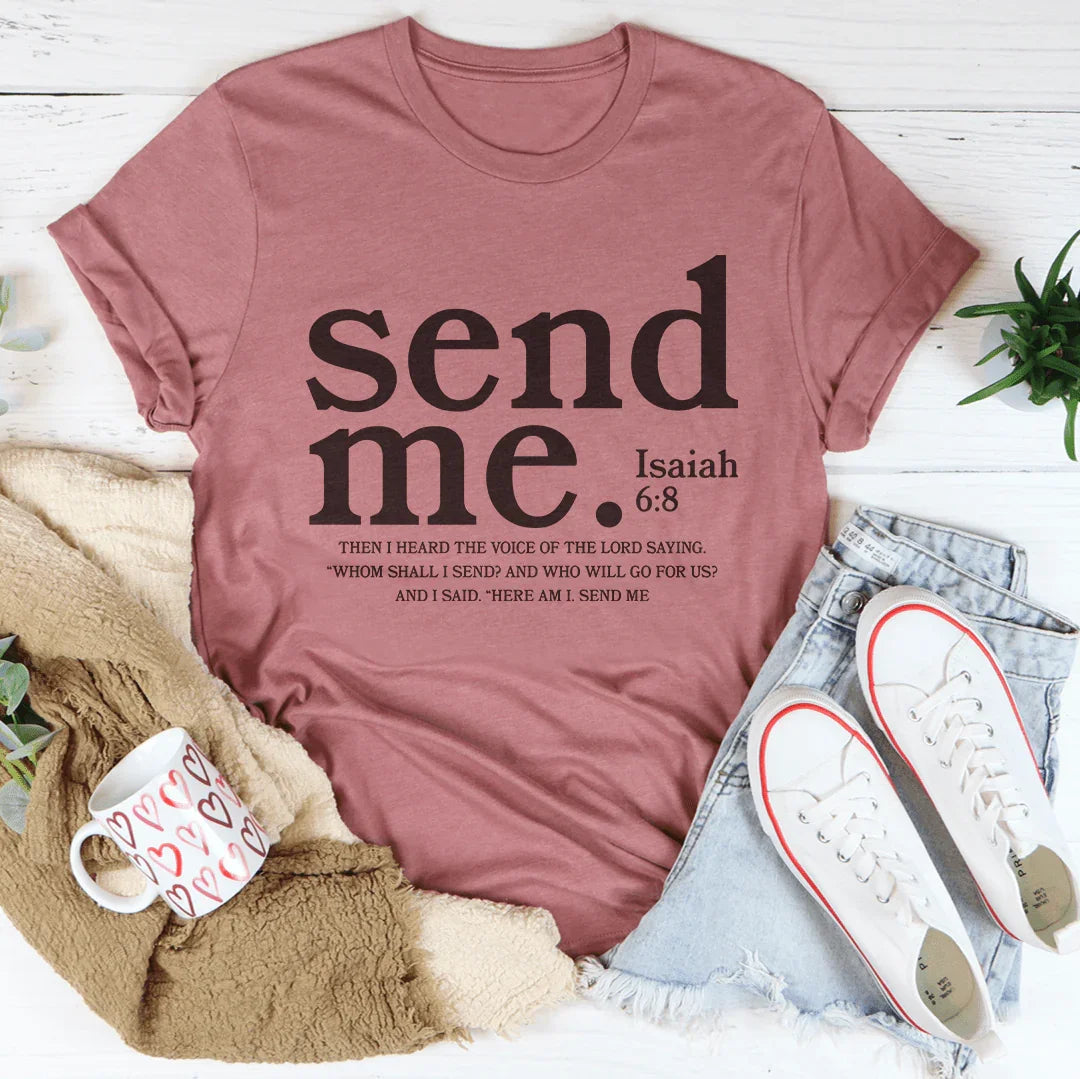 Camiseta de Mujer Send Me Isaiah