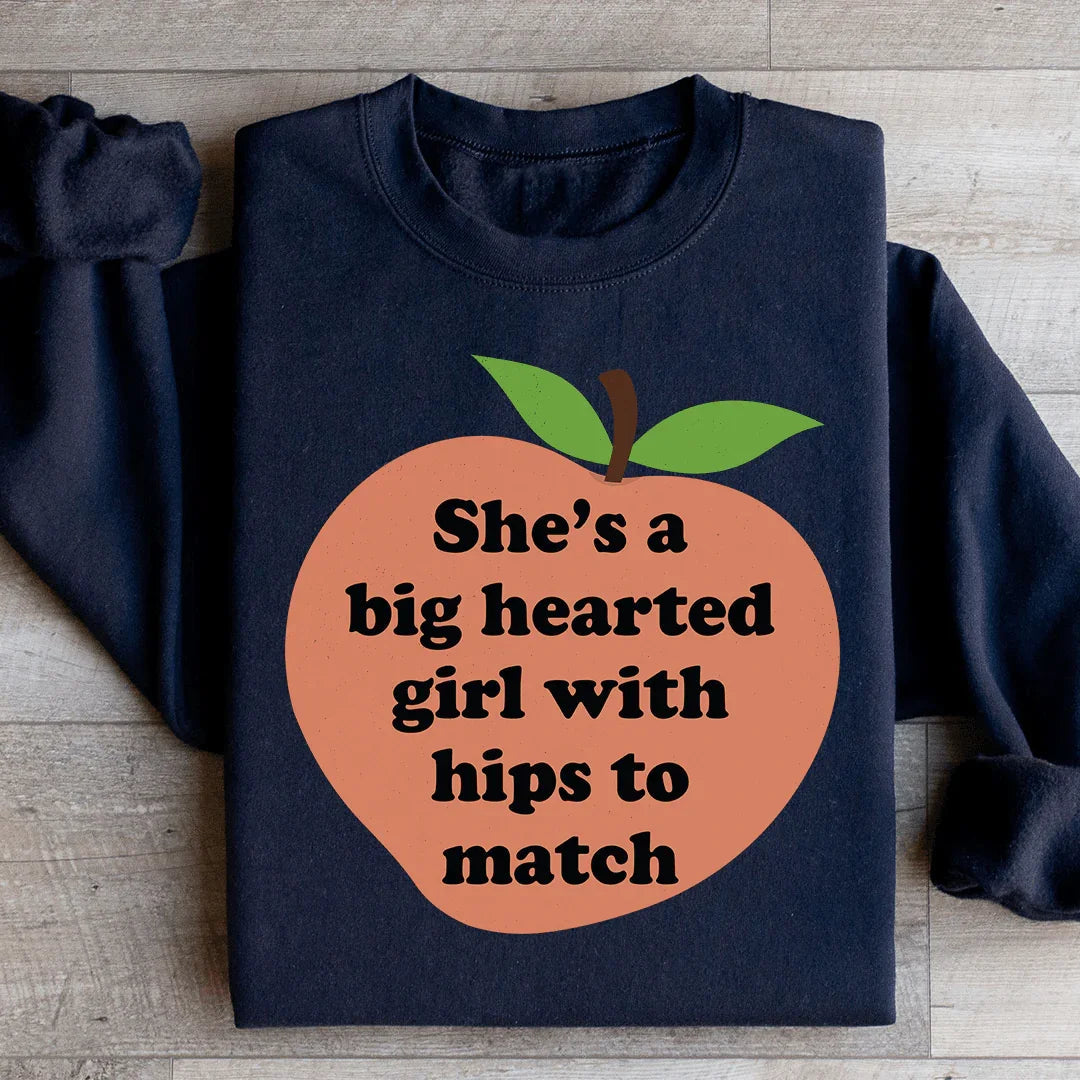 She's A Big Hearted Girl Sweatshirt