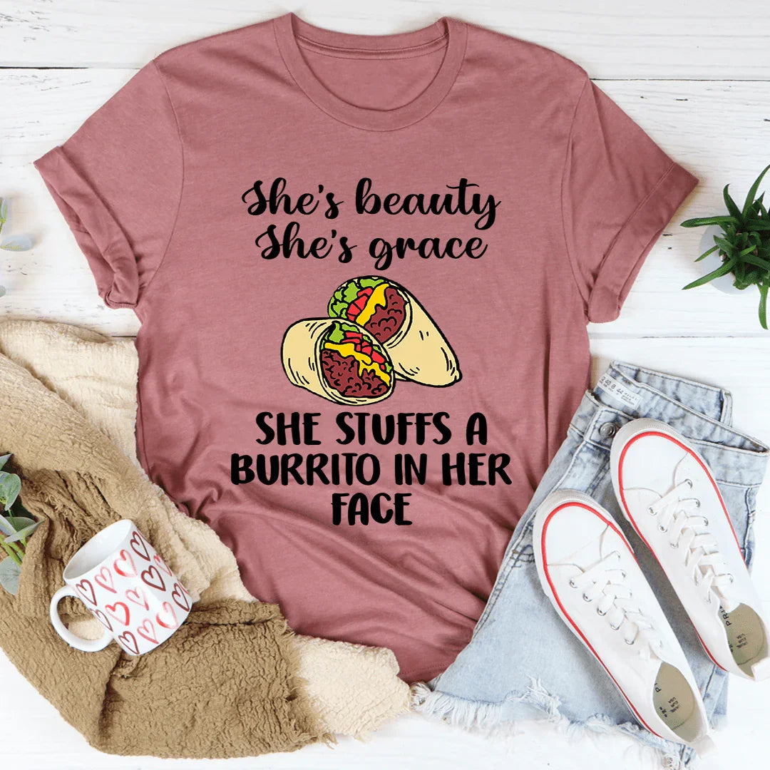 She's Beauty, She's Grace Burrito Tee