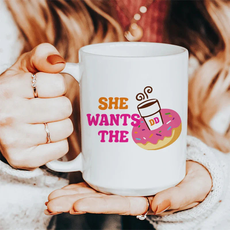 She Wants Donuts Ceramic Mug - 15 oz