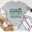 Shenanigans Because Life's More Fun Tee