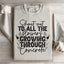 Shout Out To All The Flowers Growing Through Concrete Sweatshirt