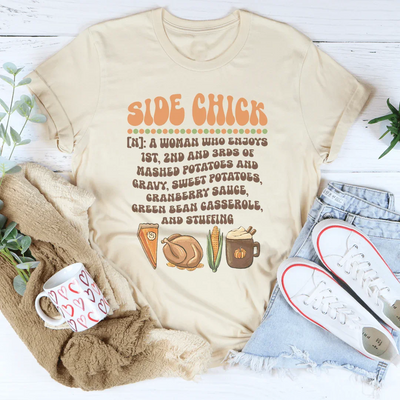 Side Chick Definition Thanksgiving Tee