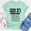 Signs You Might Be A Mermaid Tee - Korvel
