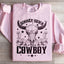 Sweatshirt Simmer Down Cowboy