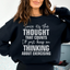 Since It's The Thought That Counts Sweatshirt