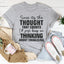 Since It's The Thought That Counts Tee