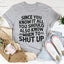 Since You Know It All Tee