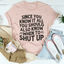 Since You Know It All Tee