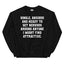 Sweatshirt Single & Anxieux