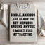 Sweatshirt Single & Anxieux