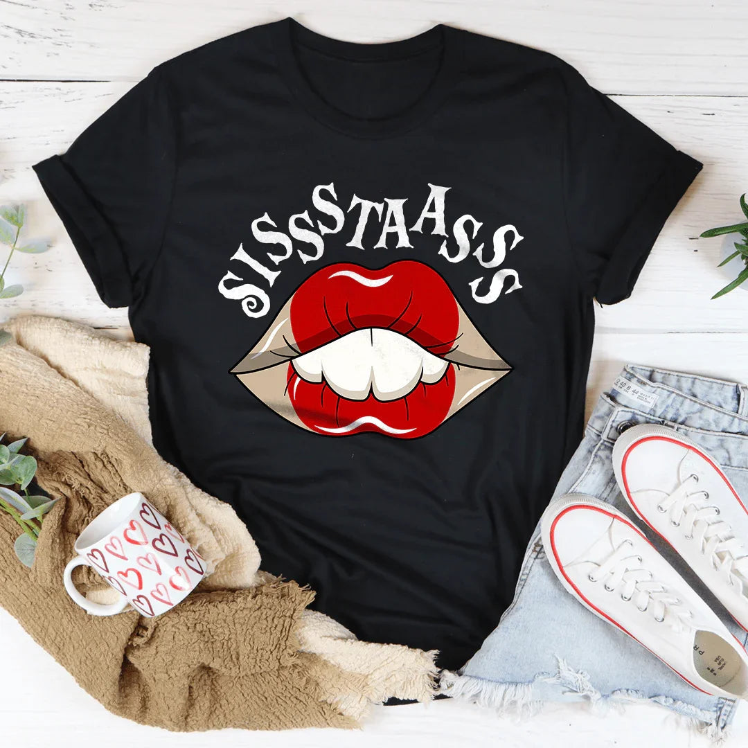 Sisstaasss Tee - Bold & Comfortable T-Shirt