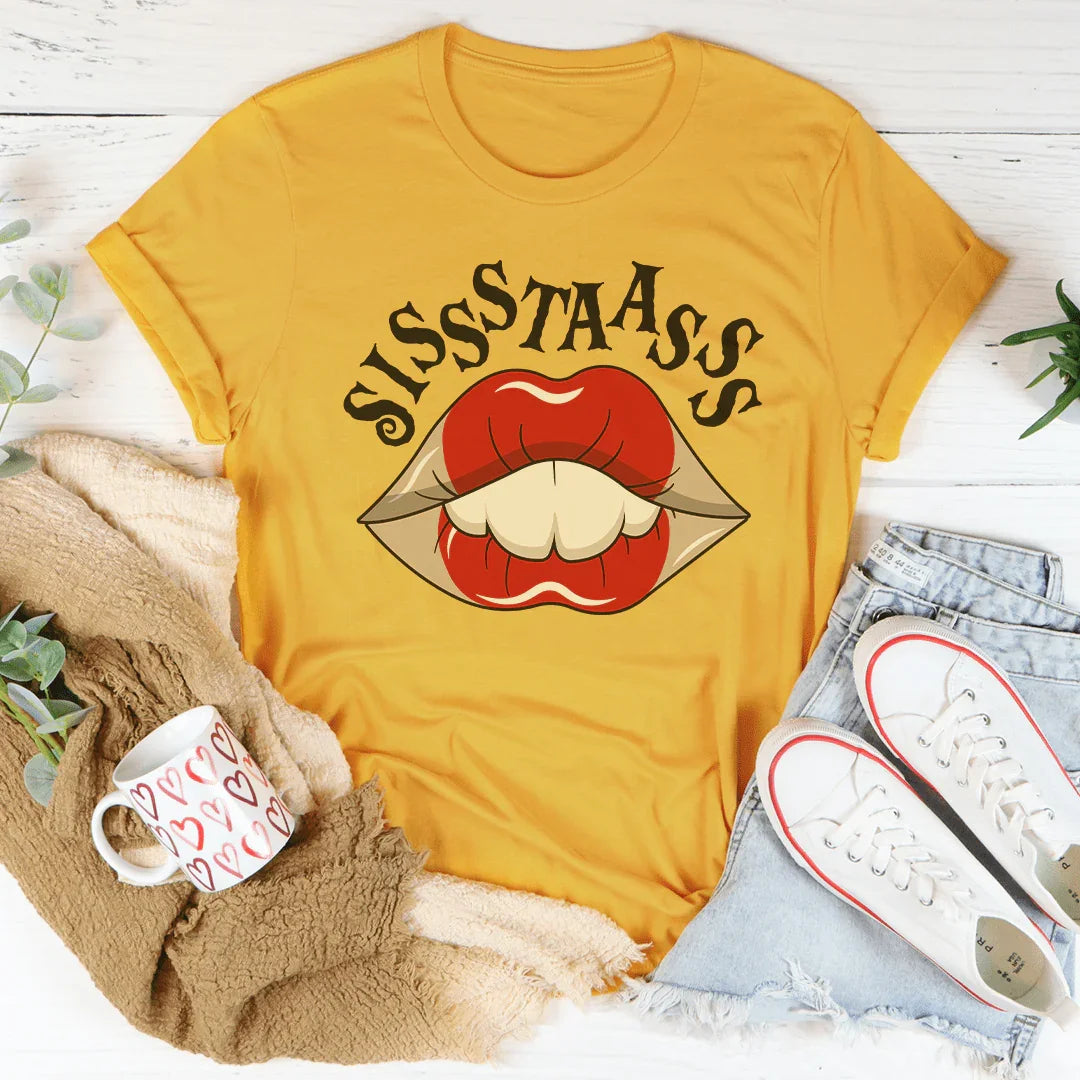 Sisstaasss Tee - Bold & Comfortable T-Shirt