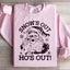 Sudadera Snow's Out Ho's Out