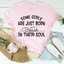 Some Girls Are Just Born With The Beach In Their Soul Tee - Korvel