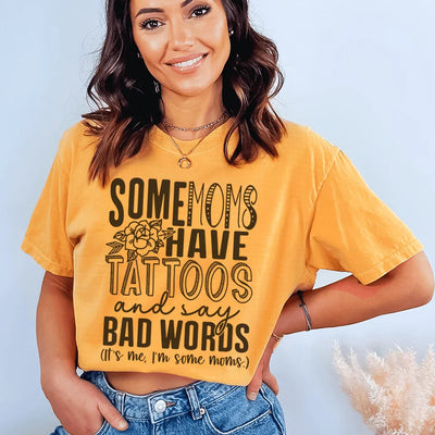 Sassy Moms Have Tattoos Tee