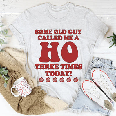 Some Old Guy Called Me A Ho Tee - Korvel