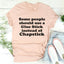 Glue Stick Instead Of Chapstick Tee - Korvel